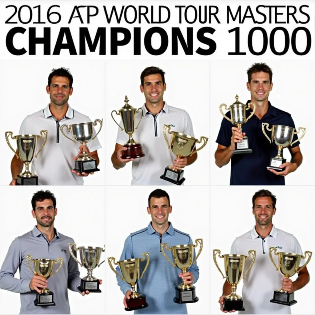 ATP World Tour Masters 1000 Champions in 2016